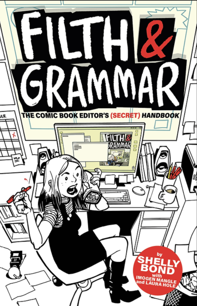 Filth and Grammar by Shelly Bond
