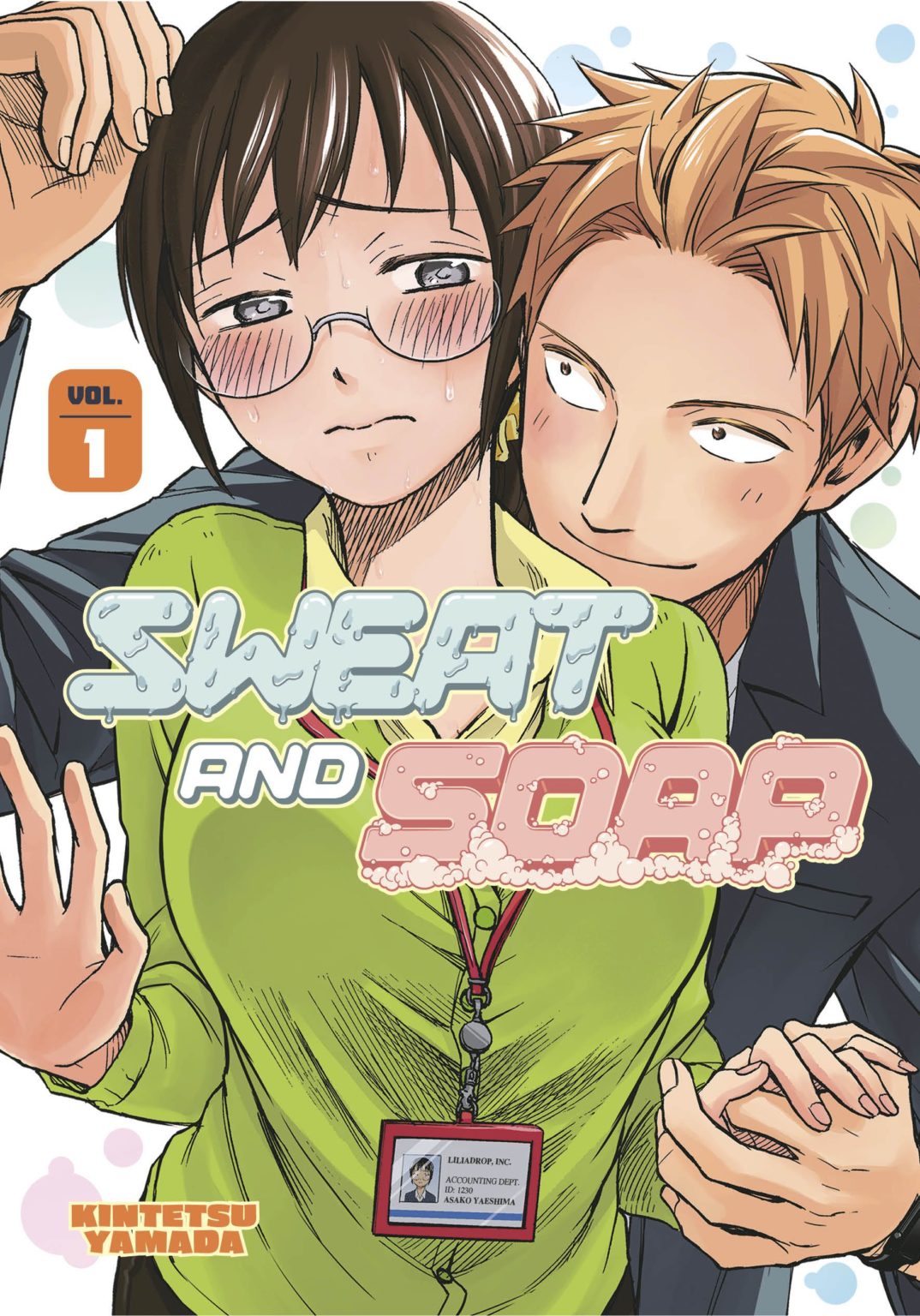Sweat and Soap vol 1