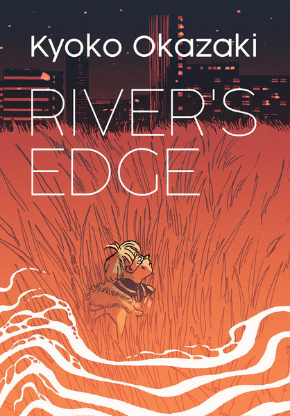 Rivers Edge by Kyoko Okazaki